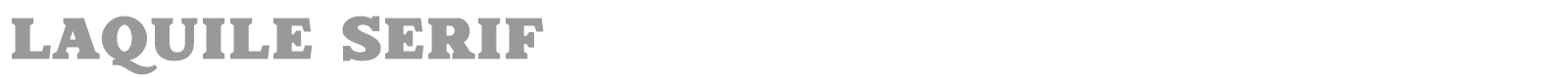 Laquile Serif font preview